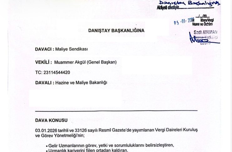 Maliye Sendikası, Vergi Daireleri Yönetmeliğine Karşı Danıştay’da Dava Açtı